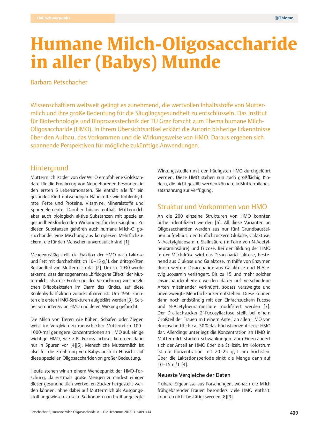 Humane Milch-Oligosaccharide in aller (Baby) Munde