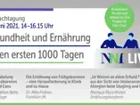 NNI Fachtagung: „Gesundheit und Ernährung in den ersten 1000 Tagen“ NNI Fachtagung: „Gesundheit und Ernährung in den ersten 1000 Tagen“