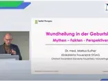 Wundheilung in der Geburtshilfe - Mythen – Fakten - Perspektiven Wundheilung in der Geburtshilfe - Mythen – Fakten - Perspektiven
