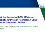 Studie: Lactobacillus reuteri DSM 1738 as a Probiotic for Preterm Neonates (publications) Studie: Lactobacillus reuteri DSM 1738 as a Probiotic for Preterm Neonates (publications)