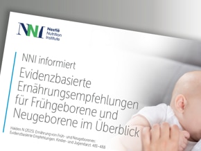 Evidenzbasierte Ernährungsempfehlungen für Frühgeborene und Neugeborene im Überblick