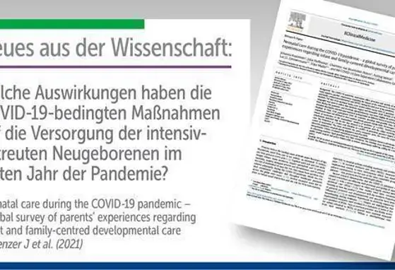 Welche Auswirkungen hatten die COVID-19 bedingten Maßnahmen auf die Versorgung der intensivbetreuten Neugeborenen im ersten J