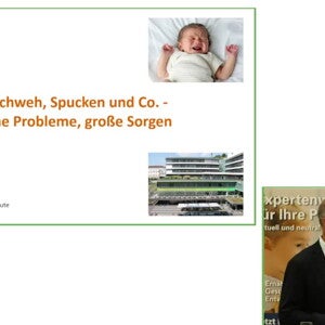 Bauchweh, Spucken und Co – kleine Probleme, große Sorgen (videos)