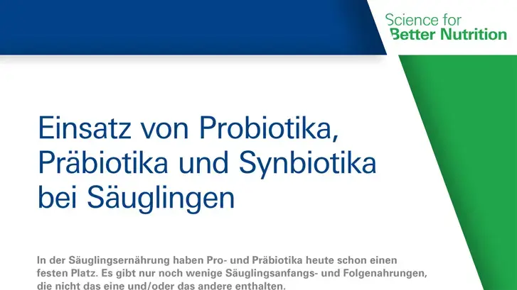 Einsatz von Probiotika, Präbiotika und Synbiotika bei Säuglingen (publications)